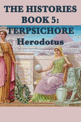 Herodotus The Histories Book 5: Tersichore