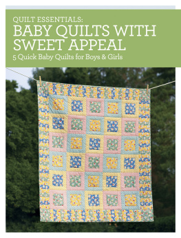 Darlene Zimmerman Baby Quilts with Sweet Appeal: 5 Quick Baby Quilts for Boys & Girls