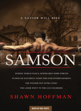 Shawn Hoffman - Samson: A Savior Will Rise