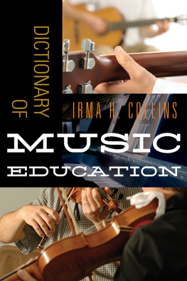 Irma H. Collins - Dictionary of Music Education