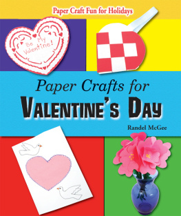 Randel McGee Paper Crafts for Valentines Day