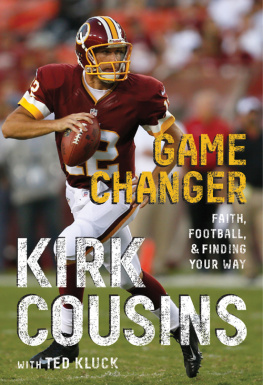 Kirk Cousins - Game Changer