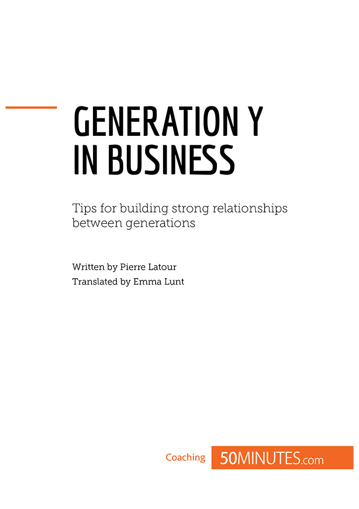 Generation Y in business whats changed Issue what changes do Generation Y - photo 2