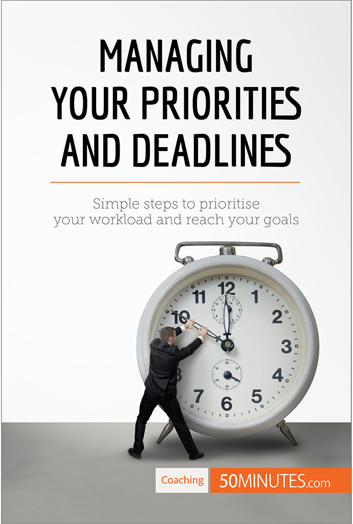 How to manage your priorities and deadlines Problem How c - photo 1