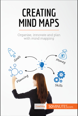 50MINUTES - Creating Mind Maps: Organise, innovate and plan with mind mapping