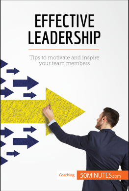 50MINUTES - Effective Leadership: Tips to motivate and inspire your team members