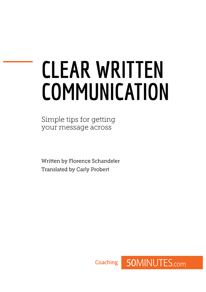 How to be clear in your written communication Problem How can I communicate - photo 2