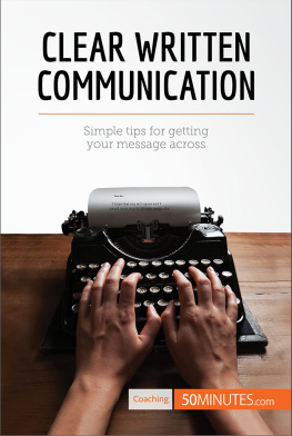 50MINUTES - Clear Written Communication: Simple tips for getting your message across