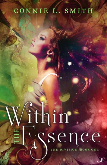 Within the Essence The Division Book One Connie L Smith T he characters - photo 1