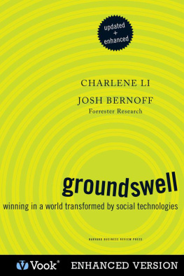 Charlene Li - Groundswell, Expanded and Revised Edition: Winning in a World Transformed by Social Technologies