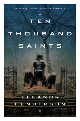 Eleanor Henderson Ten Thousand Saints