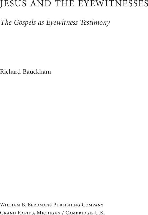 2006 Richard Bauckham All rights reserved Published 2006 by Wm B - photo 1