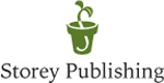 Storey Publishing The mission of Storey Publishing is to serve our customers - photo 1