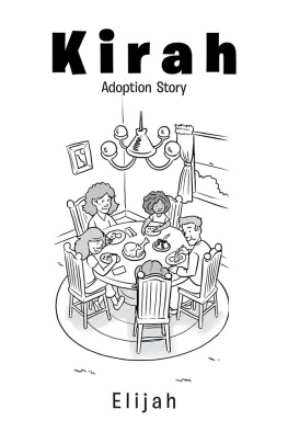 Elijah - Kirah: Adoption Story