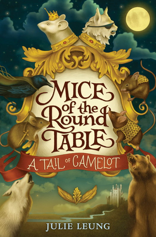 Mice of the Round Table 1 A Tail of Camelot - image 1