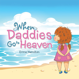 Erma Hamilton - When Daddies Go to Heaven