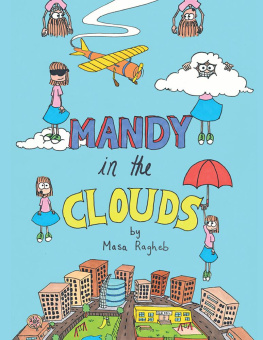 Masa Ragheb - Mandy in the Clouds