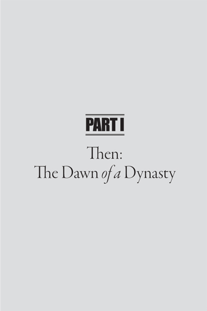 THE DAWN OF A DYNASTY Consider your origin you were not born to live like - photo 11