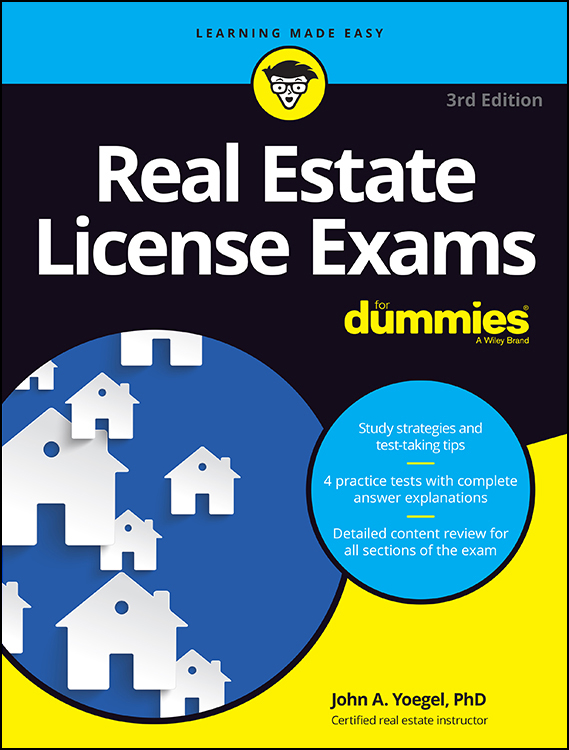 Real Estate License Exams For Dummies 3rd Edition Published by John Wiley - photo 1