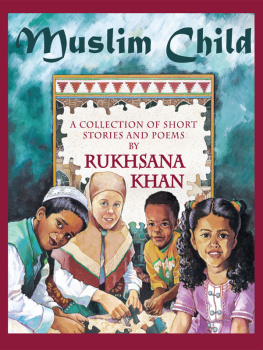 Rukhsana Khan - Muslim Child