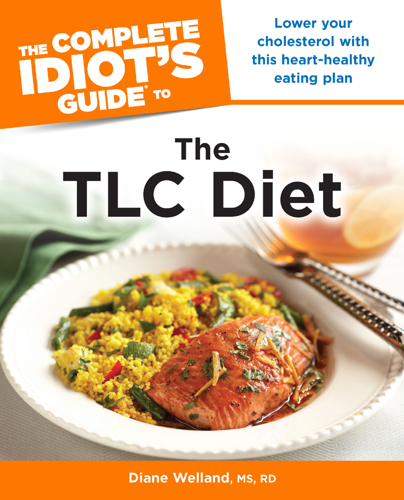 The Complete Idiots Guide to the TLC Diet - image 1