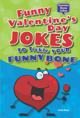 Linda Bozzo Funny Valentines Day Jokes to Tickle Your Funny Bone