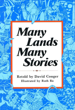 David Conger Many Lands, Many Stories: Asian Folktales for Children