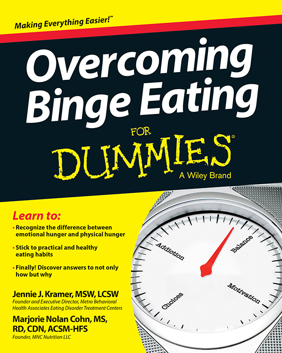 Overcoming Binge Eating For Dummies Published by John Wiley Sons Inc 111 - photo 1