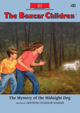 Gertrude Chandler Warner - Dog Lovers Special: Three Adventures of the Boxcar Children