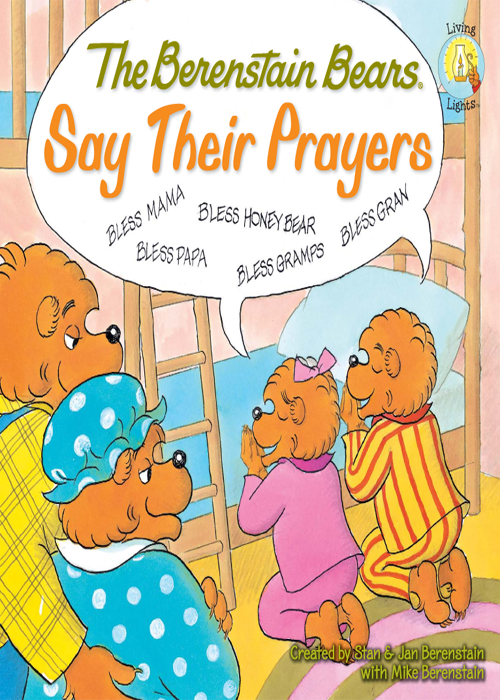 The Berenstain Bears Say Their Prayers - image 1