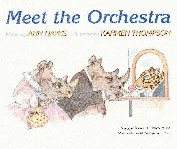 Meet the Orchestra Written by ANN HAYES Illustrated by KARMEN THOMPSON - photo 1