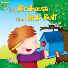 Meg Greve The Birdhouse That Jack Built