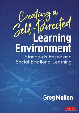 Greg Mullen - Creating a Self-Directed Learning Environment: Standards-Based and Social-Emotional Learning