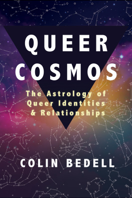 Colin Bedell - Queer Cosmos: The Astrology of Queer Identities & Relationships