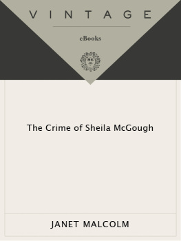 Janet Malcolm The Crime of Sheila McGough