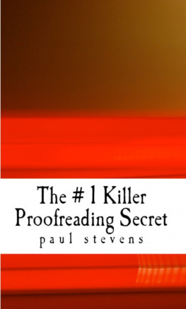 Paul Stevens - The # 1 Killer Proofreading Secret