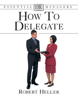 Robert Heller - How to Delegate
