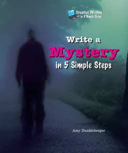 Amy Dunkleberger - Write a Mystery in 5 Simple Steps
