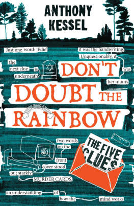 Anthony Kessel - The Five Clues (Dont Doubt the Rainbow 1)