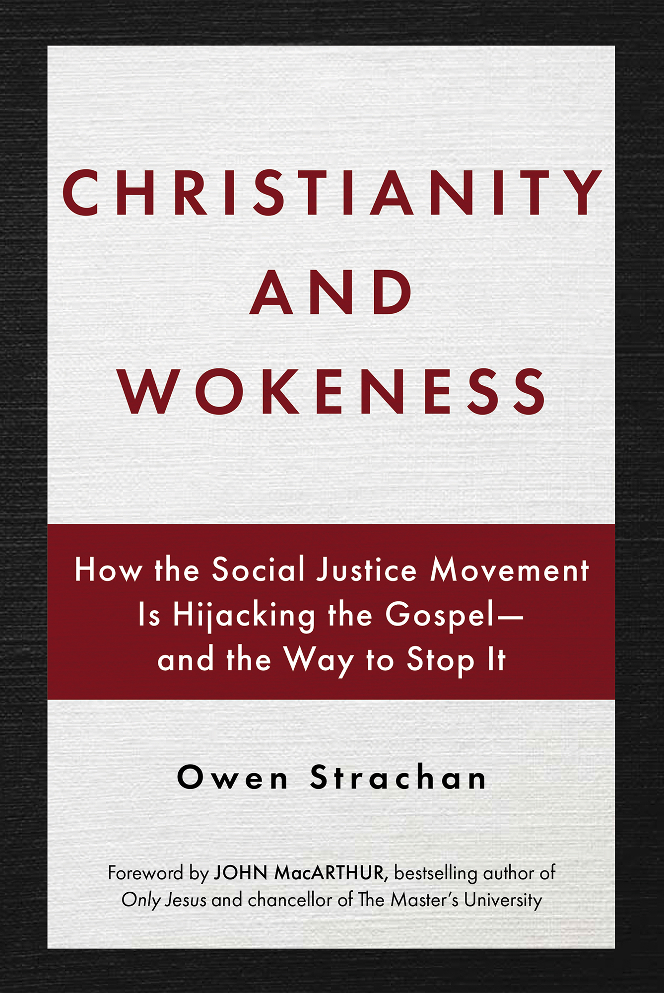 Christianity and Wokeness How the Social Justice Movement Is Hijacking the - photo 1