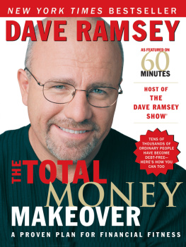 Dave Ramsey - The Total Money Makeover Journal: A Proven Plan for Financial Fitness