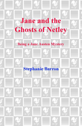 Stephanie Barron - Jane and the Ghosts of Netley