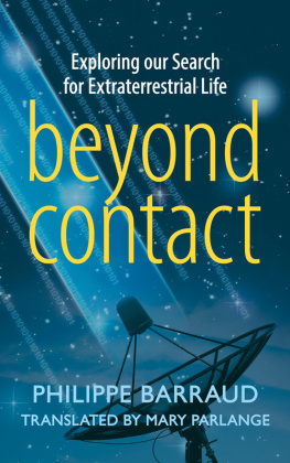Philippe Barraud - Beyond Contact: Exploring Our Search for Extraterrestrial Life