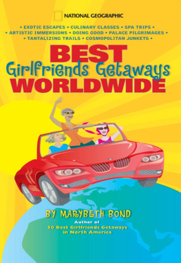 Marybeth Bond - Best Girlfriends Getaways Worldwide