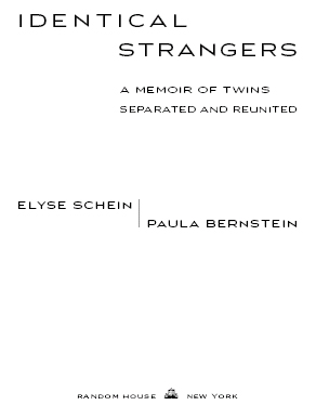 Contents ELYSE For Tyler PAULA To Marilyn and Bernard Bernstein - photo 2