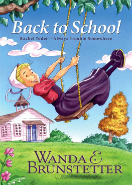 Wanda E. Brunstetter - Back to School