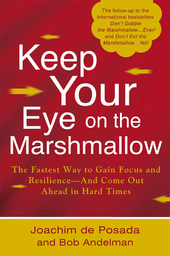 Keep Your Eye on the Marshmallow Berkley titles by Joachim de Posada AND - photo 1