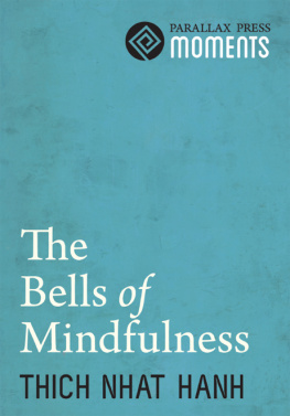 Thich Nhat Hanh - The Bells of Mindfulness