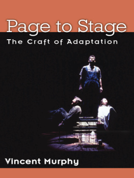 Vincent Murphy Page to Stage: The Craft of Adaptation