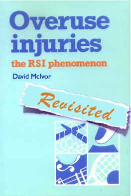 David McIvor - Overuse Injuries: The RSI Phenomenon Revisited